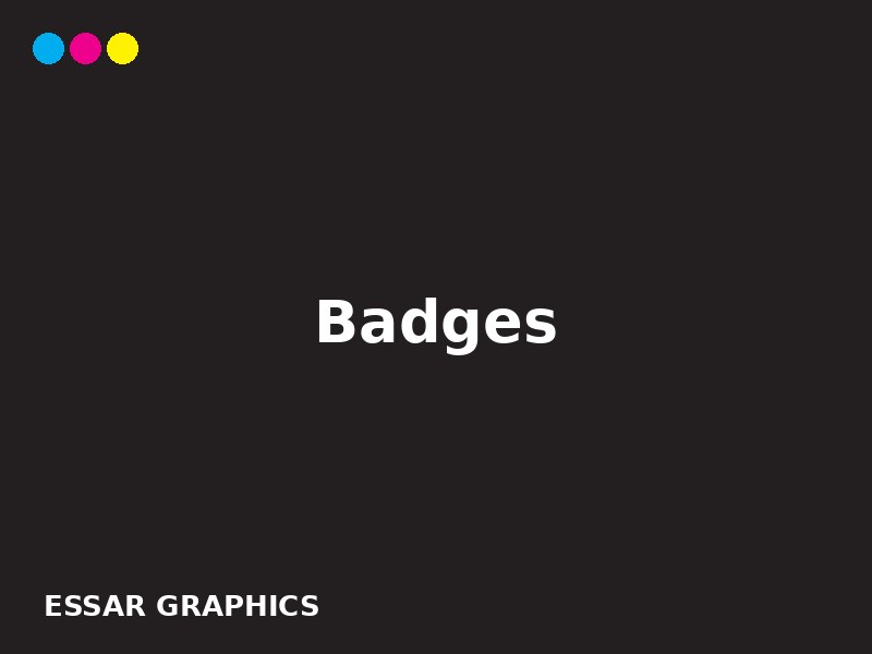 Badges printing